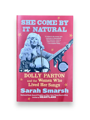 She Come By It Natural: Dolly Parton
