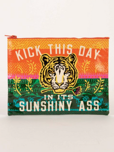 Kick this day in the sunshiny ass tiger zipper pouch by Blue Q Sold by Le Monkey House
