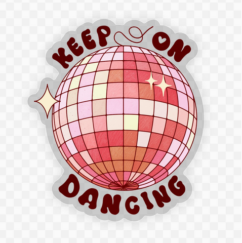 Keep on dancing disco ball sticker by Big Moods sold by Le Monkey House