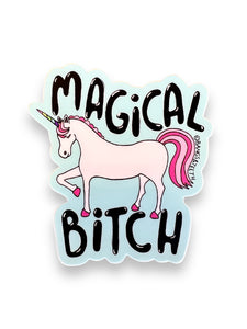 Magical Bitch Unicorn Sticker by Bangs and Teeth Sold by Le Monkey House