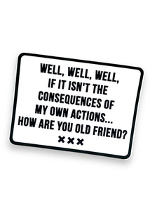 Consequences Sticker