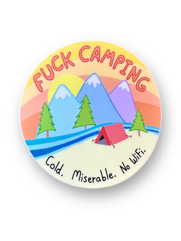Fuck Camping Sticker