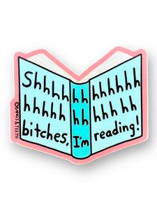 Shh I'm Reading Sticker