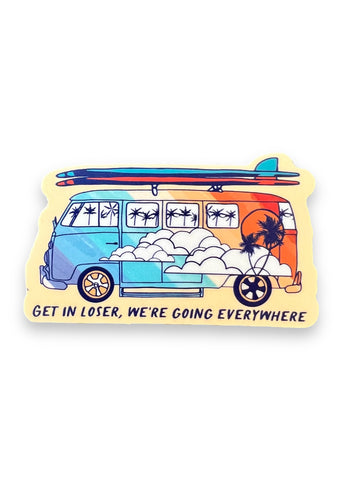 Get In Loser, We're Going Everywhere Beach Van Sticker by Big Moods, Sold by Le Monkey House
