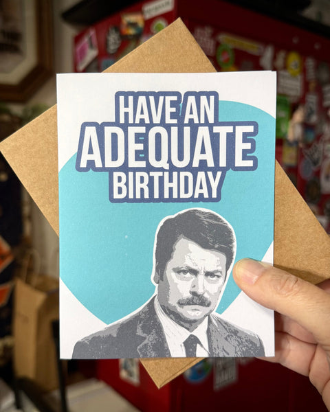 Have an adequate birthday greeting card  design printed and sold by Le Monkey House