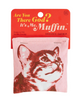 Are you there God? It's me, Muffin cat nip toy pouch by Blue Q, Sold by Le Monkey House