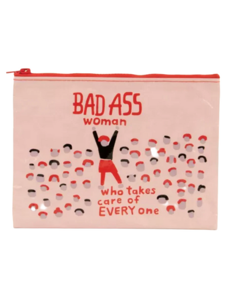 Bad ass woman who takes care of everyone zipper pouch by Blue Q Sold by Le Monkey House