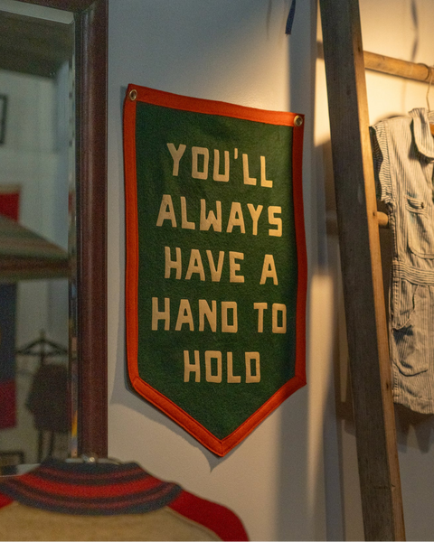 You'll always have a hand to hold Bill Strings camp flag by Oxford Pennant sold by Le Monkey House