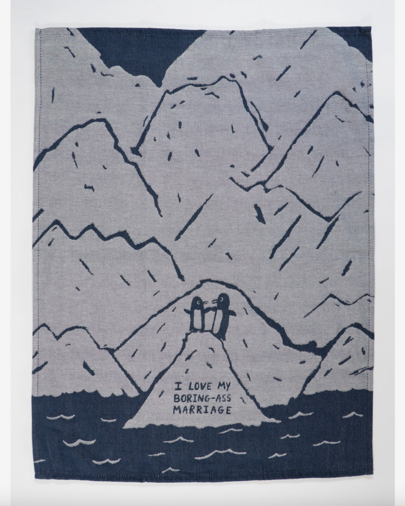 I love my boring ass marriage penguins woven dish towel by Ble Q sold by Le Monkey House