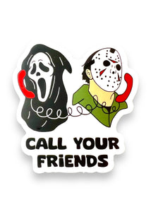 Call Your Friends Horror Movie Scream, Jason Voorhies Sticker by Big Moods, Sold by Le Monkey House