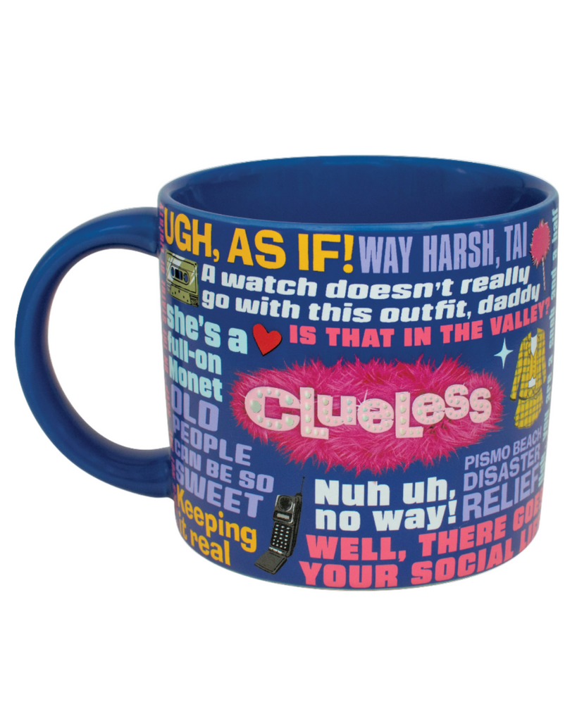 Clueless Movie quote mug by Unemployed Philosophers Guild sold by Le Monkey House