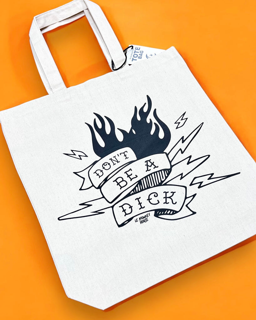 Don't Be A Dick canvas heavyweight tote bag designed and printed by Le Monkey House