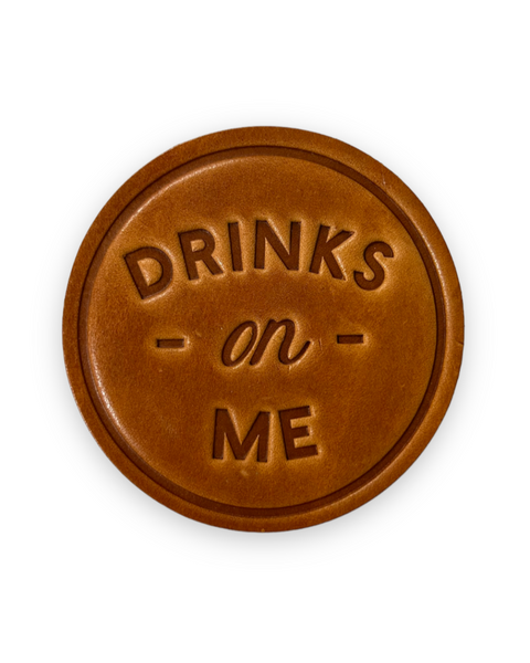 Drinks On Me Genuine Leather Handstamped Coaster by Sugarhouse Leather Sold by Le Monkey House