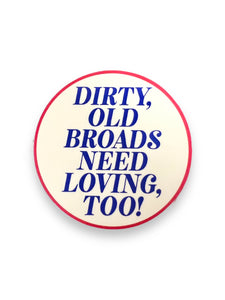 Dirty Old Broads Sticker
