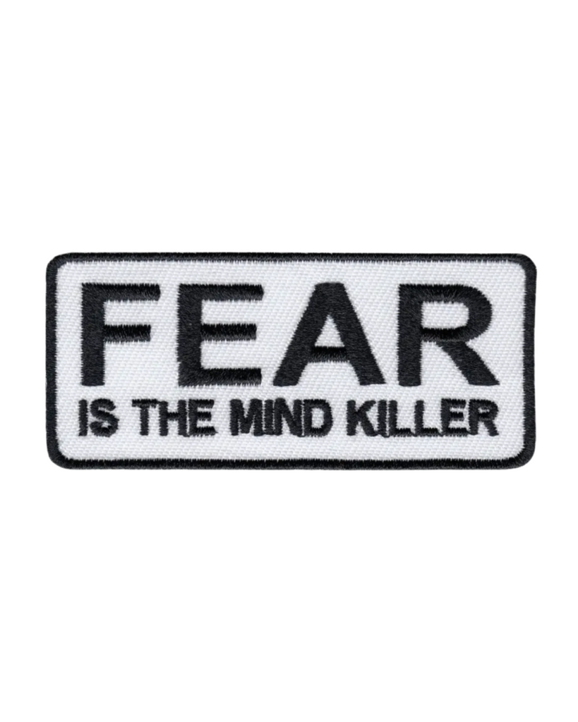 Fear is a mind killer black and white embroidered iron on patch by Square deal recordings sold by Le Monkey House