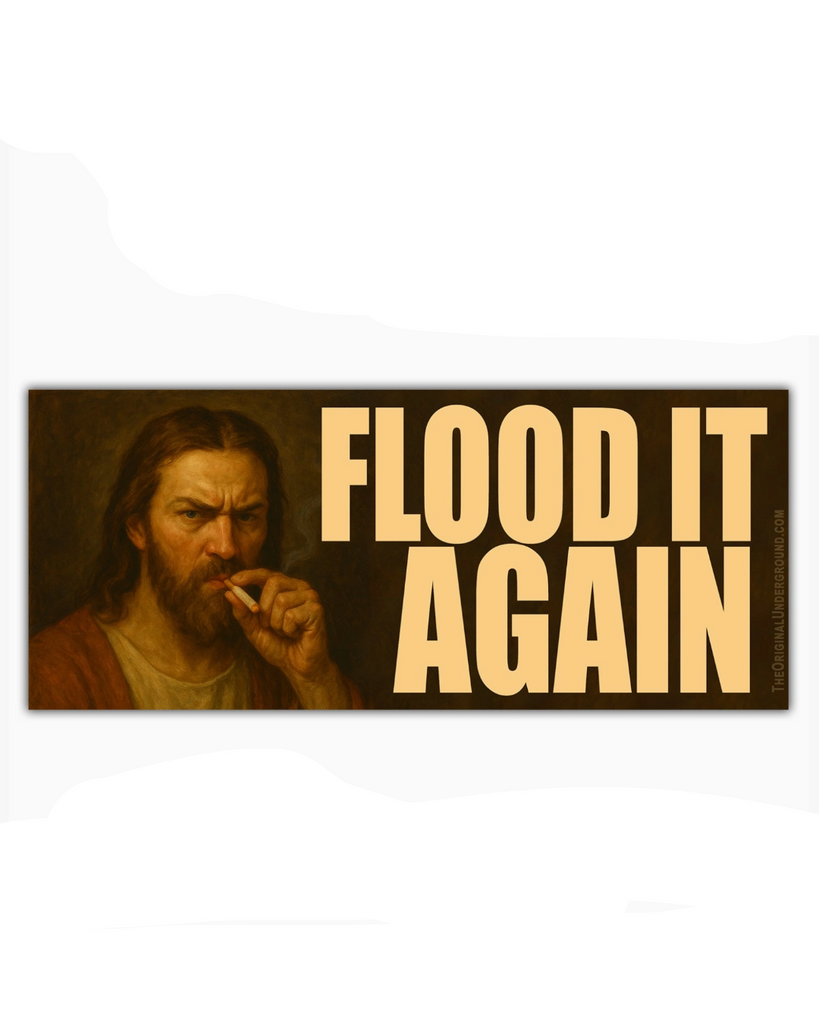 A digital mockup of a rectangular sticker or print featuring a meme-style portrait of Jesus with the text 'FLOOD IT AGAIN' in large beige letters on a dark brown background. The image is shown inside a web browser with browser tabs and a macOS dock visible.