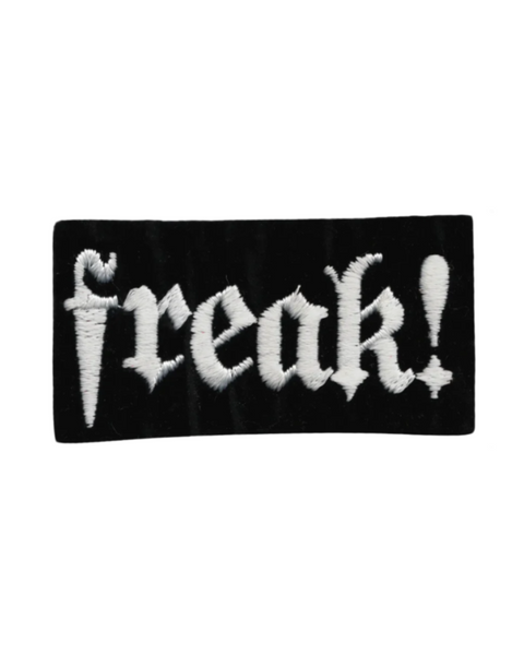 Freak! Gothic black and white patch by Square Deal Recordings sold by Le Monkey House