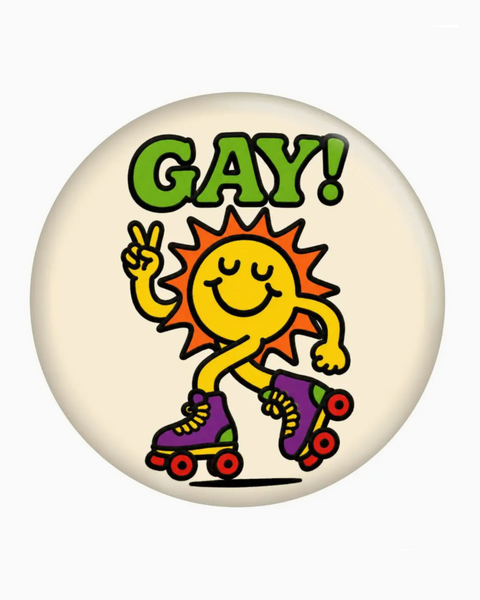 Gay! Sunshine magnet by Square Deal Recordings sold by Le Monkey House