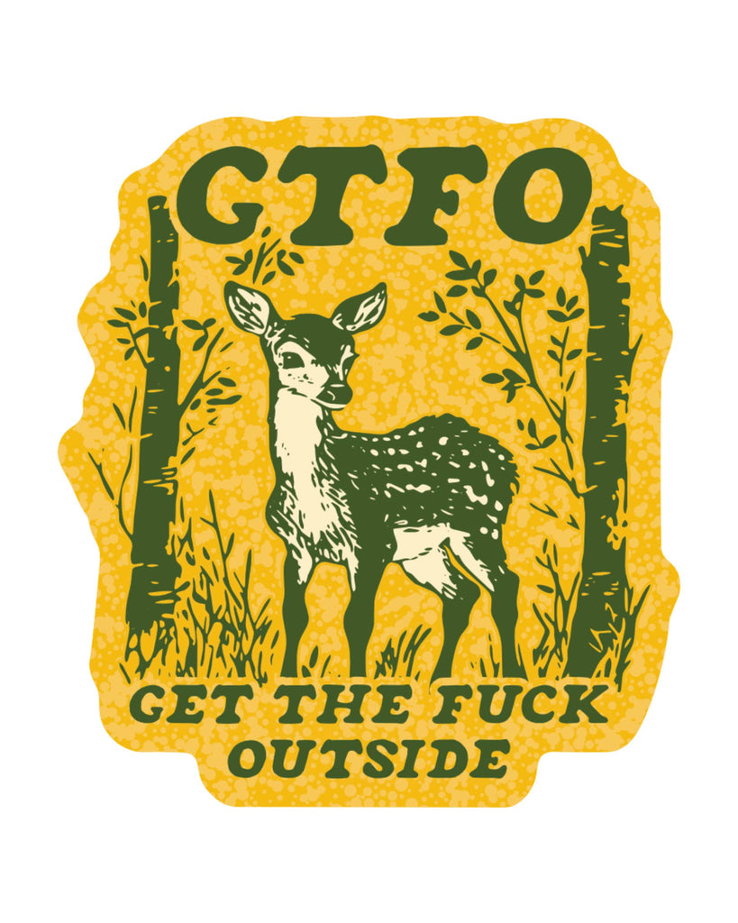 Get the fuck outside vinyl sticker by Juju & Moxie, sold by Le Monkey House