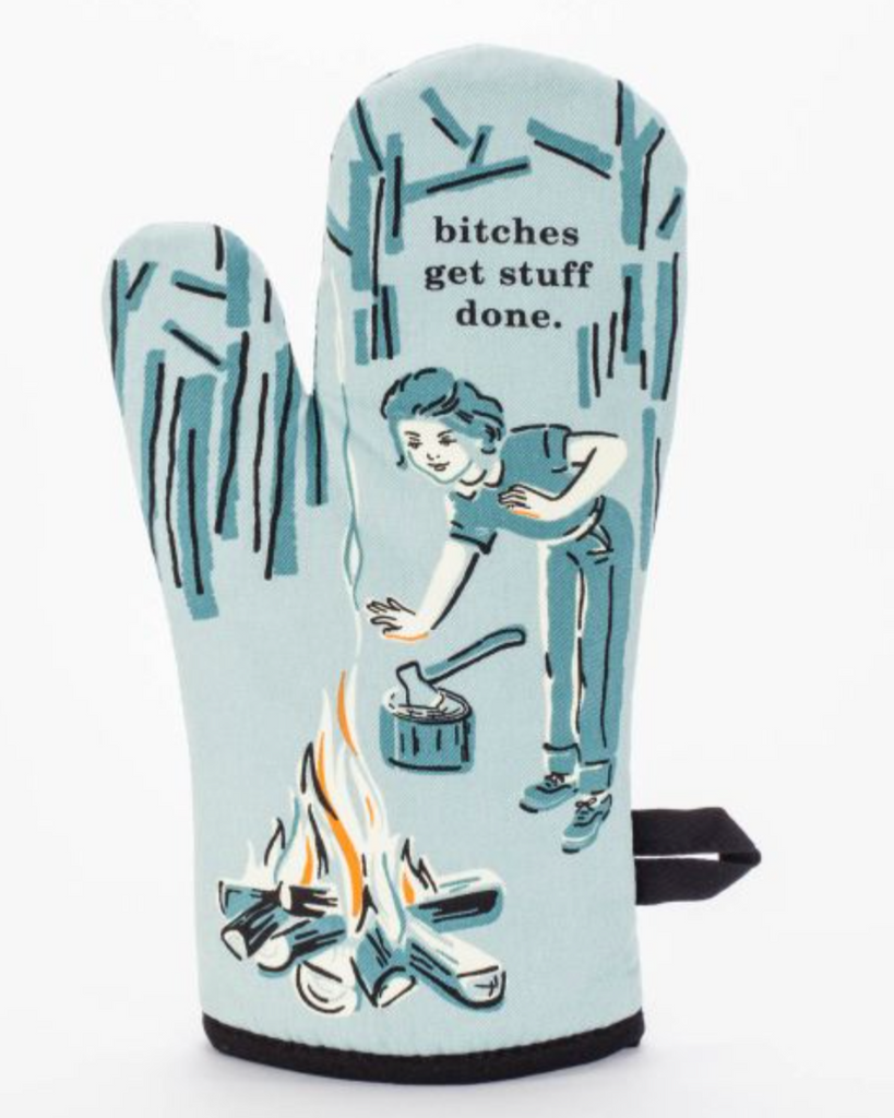 Bitches get stuff done oven mitt by Blue Q sold by Le Monkey House