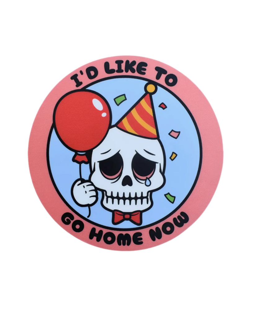 I'd like to go home now sticker by Retrograde supply sold by Le Monkey House