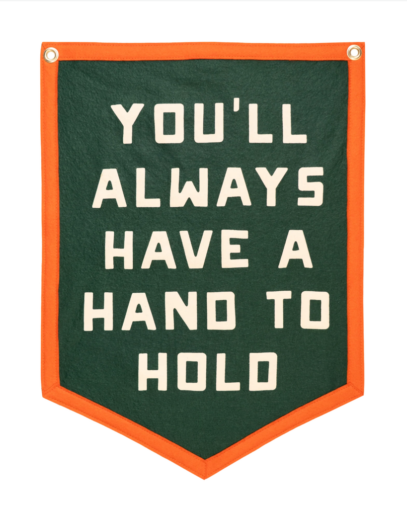 You'll always have a hand to hold Bill Strings camp flag by Oxford Pennant sold by Le Monkey House