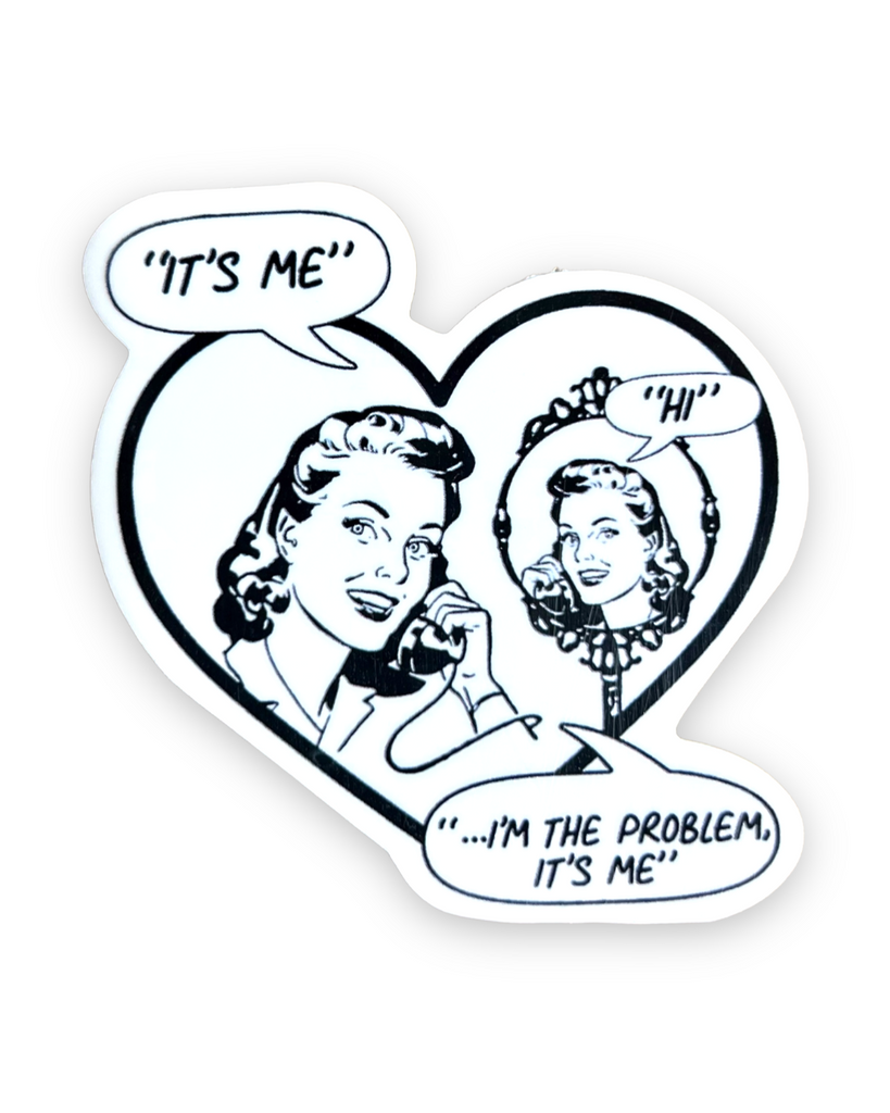 It's Me, I'm the Problem It's Me Taylor Swift Sticker by Ace The Pitmatian Sold by Le Monkey House