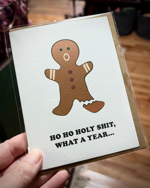 ho ho holy shit broken gingerbread man Christmas Holiday greeting card printed designed and sold by Le monkey House