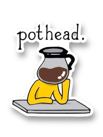 Pothead, Coffee caffeine addict lover Sticker by Big Moods, Sold by Le Monkey House