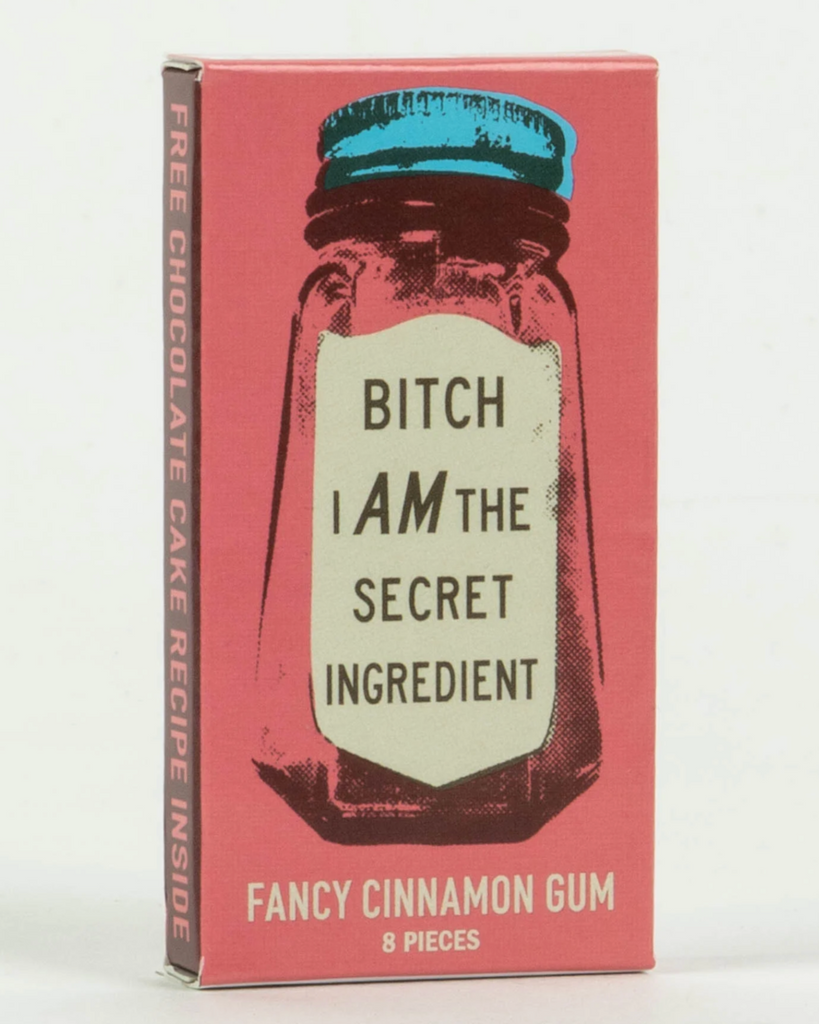 Bitch I am the secret ingredient gum by Blue Q sold by Le Monkey House