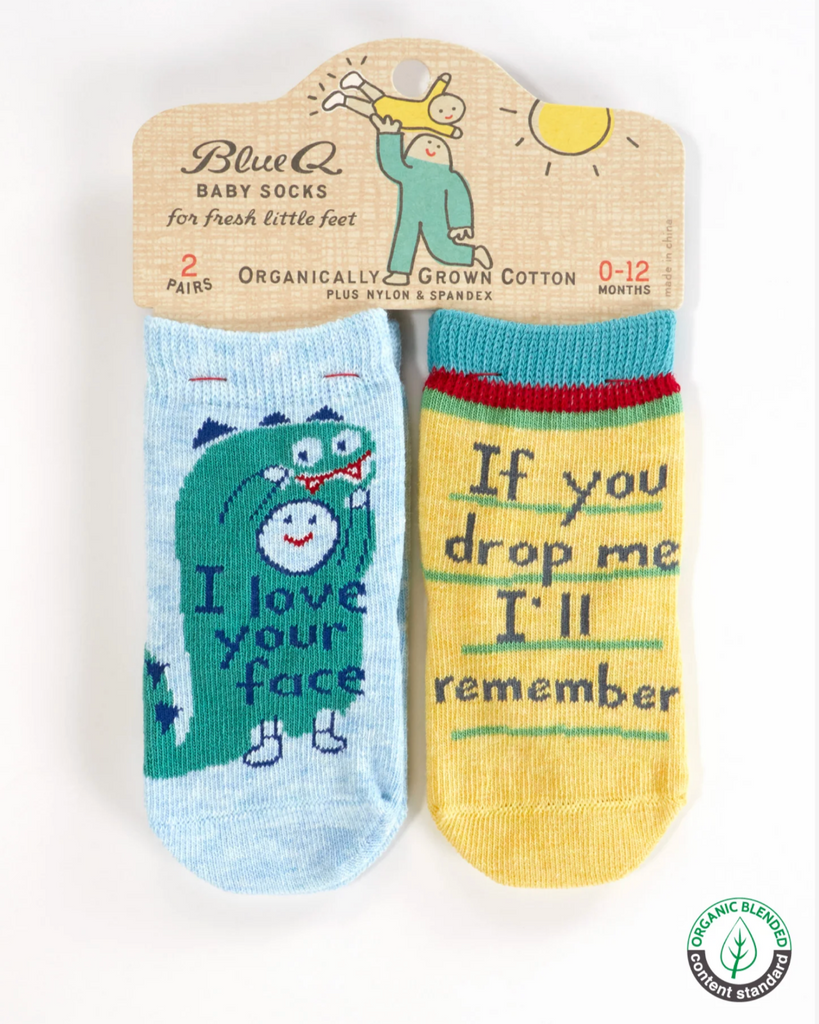 I love your face, don't drop me baby socks by Blue Q sold by Le Monkey House