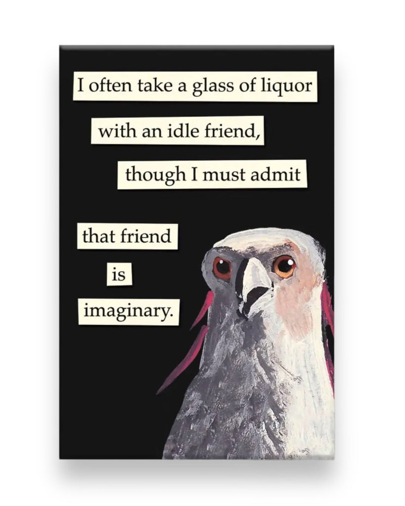 Take a glass of liquor with a friend magnet by The Mincing Mockingbird sold by Le Monkey House