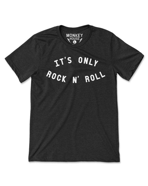 It's only rock and roll tee shirt designed and sold by Le Monkey House Culpeper Virginia