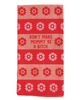Don't make mommy be a bitch woven dish towel by Blue Q sold by Le Monkey House