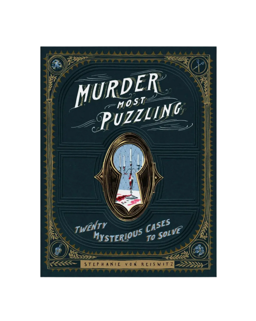 Murder most puzzling twenty mysterious cases to solve by Brass Monkey Sold by Le Monkey House