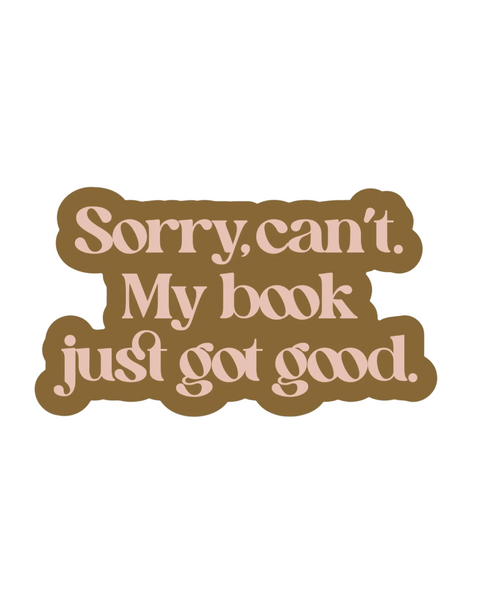 Sorry, I can't. My book just got good sticker by Big Moods sold by Le Monkey House