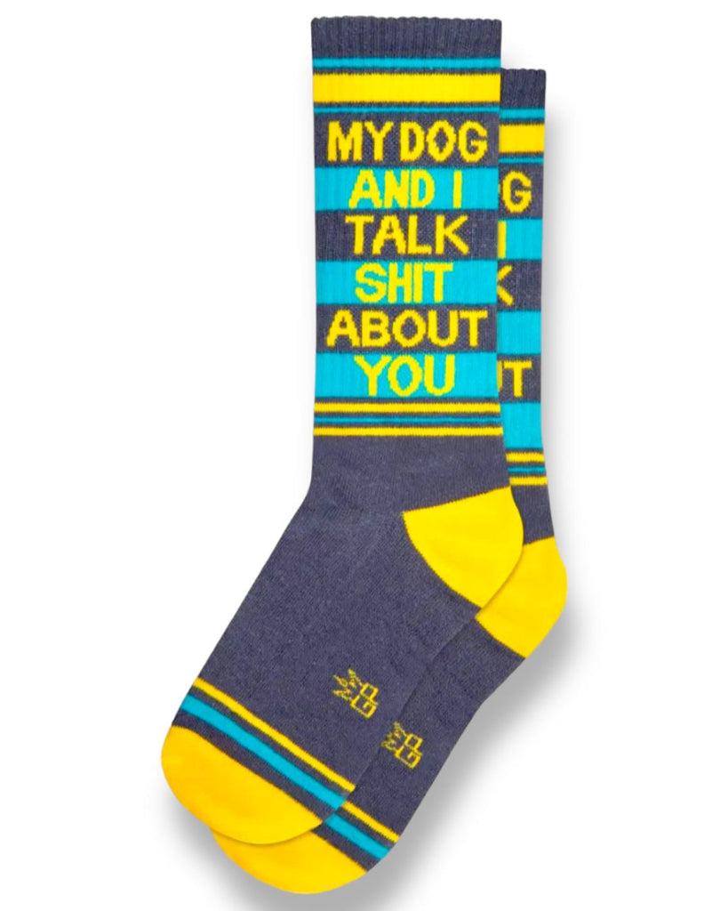 My dog and I talk shit about you retro gyms socks tube socks, by Gumball poodle Sold by Le Monkey House