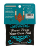 Never Trust Your Own Tail, it's right behind me isn't it? Catnip toy by Blue Q sold by Le Monkey House