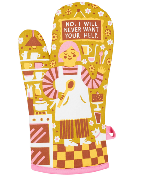 I will never want your help oven Mitt by Blue Q sold by Le Monkey House
