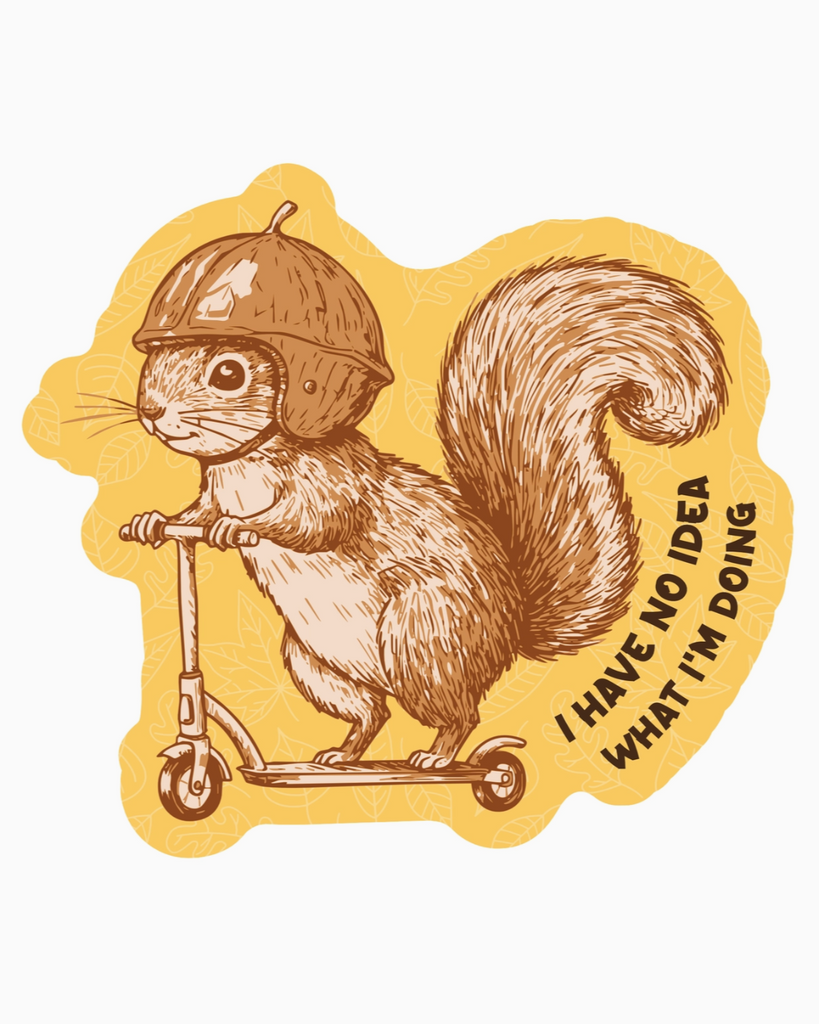 I have no idea what I'm doing sticker by Juju & Moxie sold by Le Monkey House