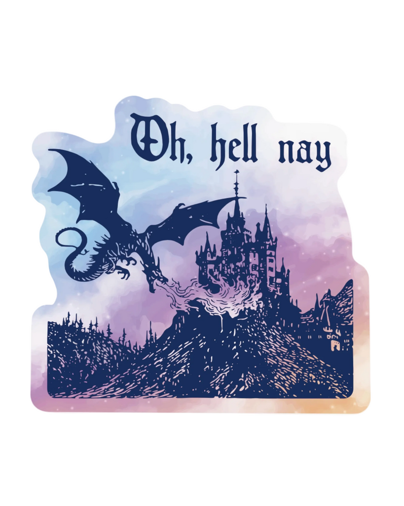 Oh, hell nay dragon vinyl sticker, funny sticker by Juju & Moxie, sold by Le Monkey House