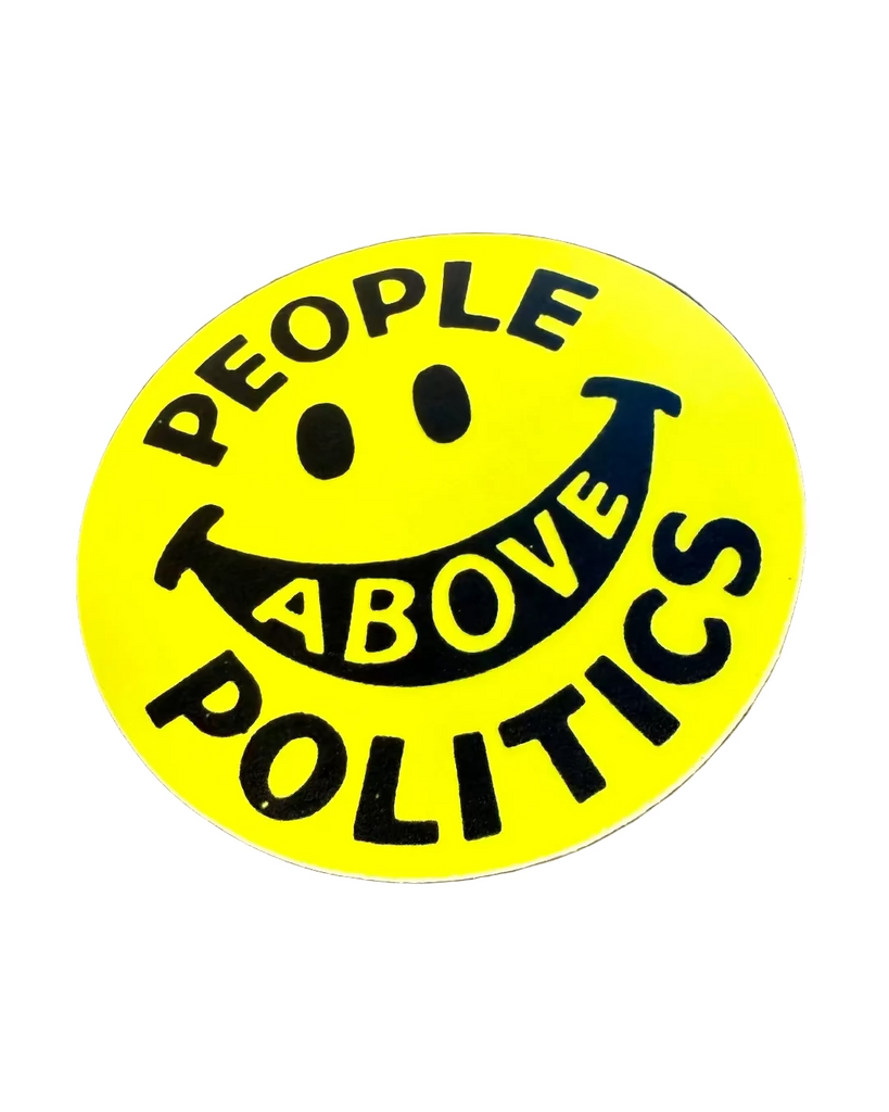 People above politics sticker by Flip The Record sold by Le Monkey House