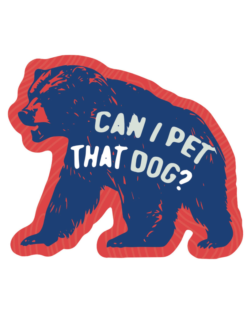 Can i pet that dog sticker by Juju & Moxie, sold by Le Monkey House