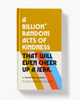 A billion random acts of kindness that will even cheer up a jerk prompted journal by Brass Monkey Supply Co. Sold by Le Monkey House