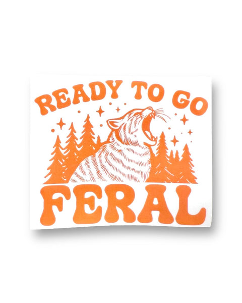 Ready to go feral big cat sticker by Ace the Pitmatian sold by Le Monkey House