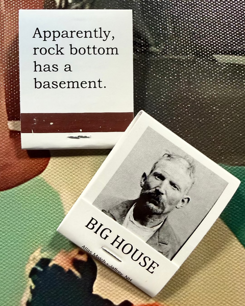 Rock bottom has a basement, matches, matchbook, mugshot matches, by three sisters design, sold by Le Monkey House