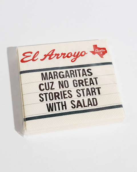 Margaritas because No great stories begin with salad cocktail napkins by El Arroyo sold by Le Monkey House