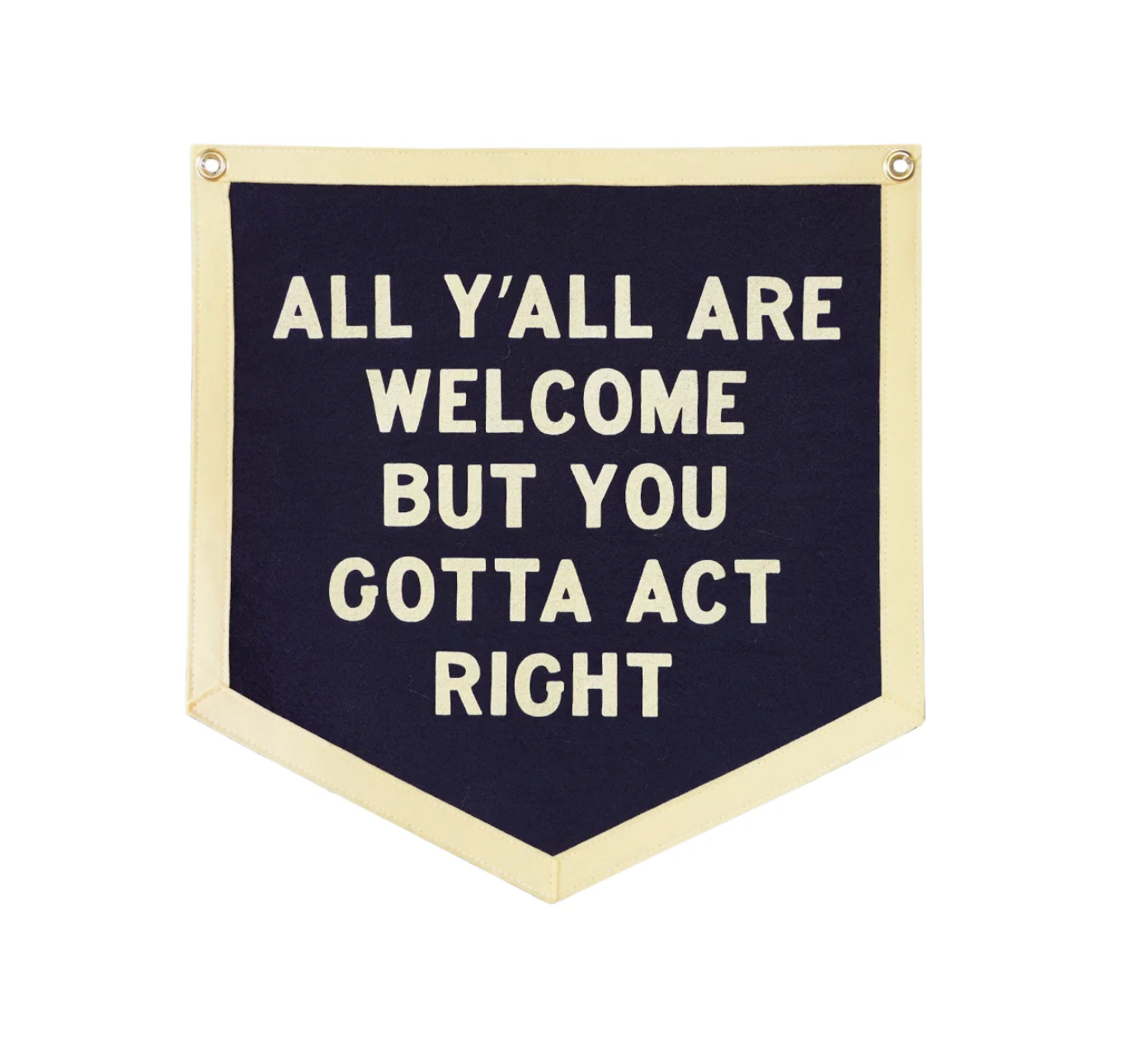 All Y'all Are Welcome Camp Flag