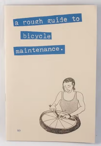 Rough Guide to Bike Maintenance Zine