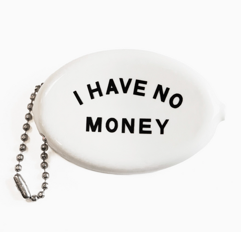 I Have No Money Vintage Rubber Coin Purse Pouch by Three Potato Four Sold by Le Monkey House
